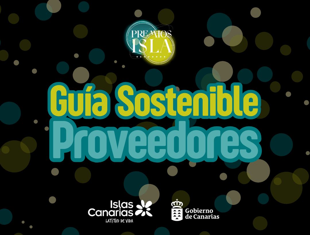 Guía Sostenible para Proveedores – Premios Isla 2026