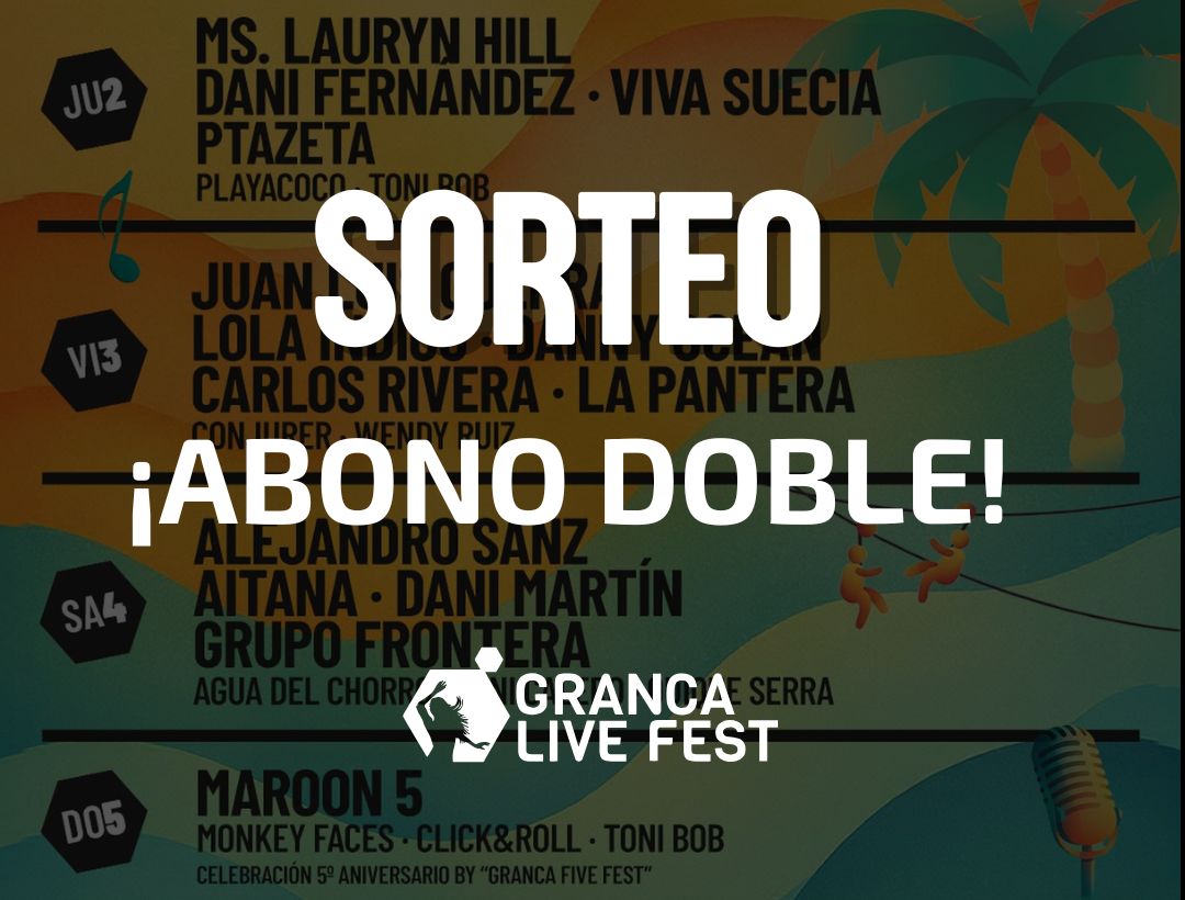 Bases Sorteo Abono Doble General para el Granca Live Fest 2026